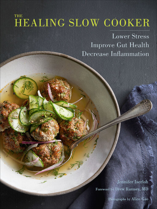 Title details for The Healing Slow Cooker by Jennifer Iserloh - Wait list